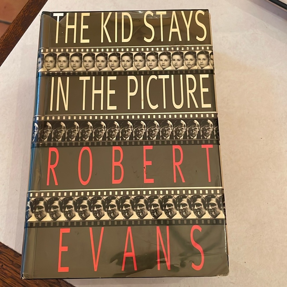 Robert Evans The Kid Stays in the Picture